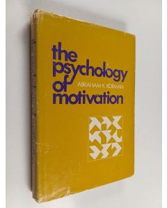 Kirjailijan Abraham K. Korman käytetty kirja The psychology of motivation