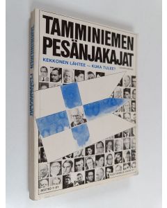 käytetty kirja Tamminiemen pesänjakajat : Kekkonen lähtee - kuka tulee