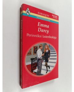 Kirjailijan Emma Darcy käytetty kirja Perinnöksi lastenhoitaja