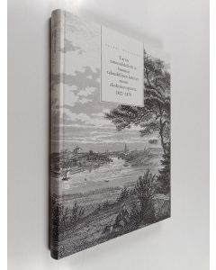 Kirjailijan Heikki Nuutinen käytetty kirja Turun sanomalehdistö ja Suomen taloudellinen kehitys ennen elinkeinovapautta 1820-1879