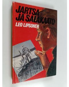 Kirjailijan Leo Lipsonen käytetty kirja Jartsa ja salakaato (tekijän omiste)