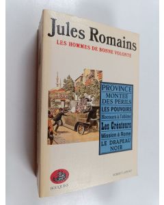 Kirjailijan Jules Romains käytetty kirja Les hommes de bonne volonté