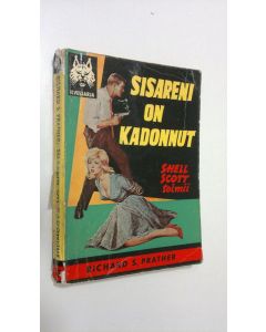 Kirjailijan Richard S. Prather käytetty kirja Sisareni on kadonnut