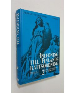 Tekijän Pekka Timonen  käytetty kirja Inledning till Finlands rättsordning 2 : Straff- och processrätt samt offentlig rätt