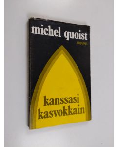 Kirjailijan Michel Quoist käytetty kirja Kanssasi kasvokkain