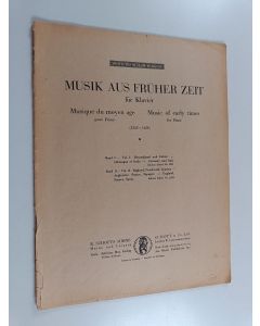 käytetty teos Musik aus früher zeit für klavier - Music of early times for piano (1350-1650)