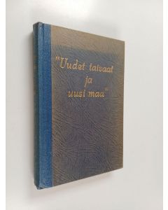 käytetty kirja "Uudet taivaat ja uusi maa"
