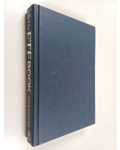 Kirjailijan Richard A. Ferri käytetty kirja The ETF book : all you need to know about exchange-traded funds