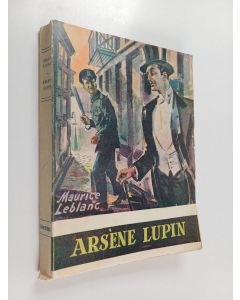 Kirjailijan Maurice Leblanc käytetty kirja Arsène Lupin