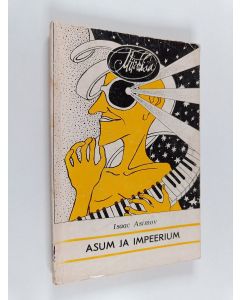Kirjailijan Isaac Asimov käytetty kirja Asum ja impeerium