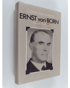 Kirjailijan Göran Stjernschantz käytetty kirja Ernst von Born : den siste hövdingen