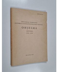 käytetty teos Helsingin yliopiston historiallis-kielitieteellisen osaston ohjelma lukuvuonna 1968-1969
