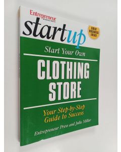 Kirjailijan Entrepreneur Press käytetty kirja Start Your Own Clothing Store