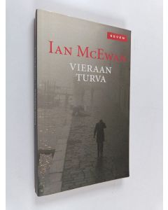 Kirjailijan Ian McEwan käytetty kirja Vieraan turva