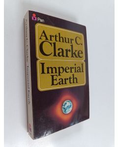 Kirjailijan Arthur C. Clarke käytetty kirja Imperial earth : a fantasy of love and discord