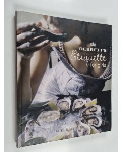 Kirjailijan Fleur Britten käytetty kirja Debrett's Etiquette for girls
