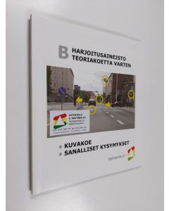käytetty kirja Harjoitusaineisto teoriakoetta varten : B : kuvakoe, sanalliset kysymykset