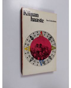 Kirjailijan Tore Zetterholm käytetty kirja Kiinan haaste