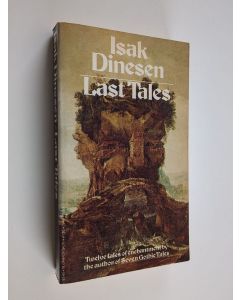 Kirjailijan Isak Dinesen käytetty kirja Last Tales