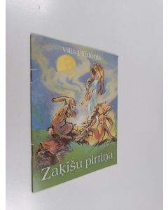 Kirjailijan Vilis Plūdons käytetty teos Zaķīšu pirtina