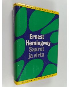 Kirjailijan Ernest Hemingway käytetty kirja Saaret ja virta