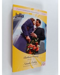 Kirjailijan Barbara Hannay & Natasha Oakley käytetty kirja Jaettu ilo ; Sihteerin sijainen (yhteisnide)