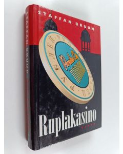 Kirjailijan Staffan Bruun käytetty kirja Ruplakasino
