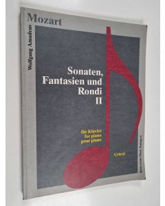 Kirjailijan W. A. Mozart käytetty kirja Sonaten, Fantasien und Rondi 2