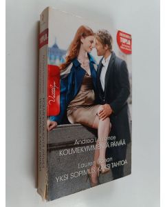 Kirjailijan Andrea Laurence & Lauren Canan käytetty kirja Kolmekymmentä päivää ; Yksi sopimus, kaksi tahtoa (yhteisnide)