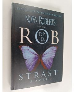 Kirjailijan Nora Roberts käytetty kirja Strast u smrti