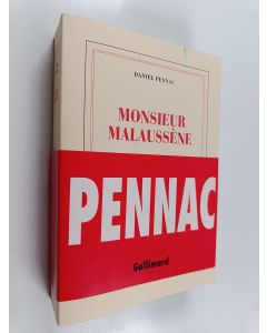 Kirjailijan Daniel Pennac käytetty kirja Monsieur Malaussène : roman