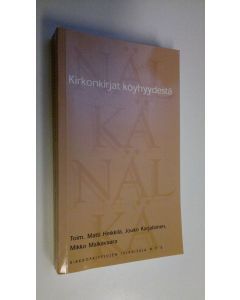 Kirjailijan Matti ym. Heikkilä käytetty kirja Kirkonkirjat köyhyydestä