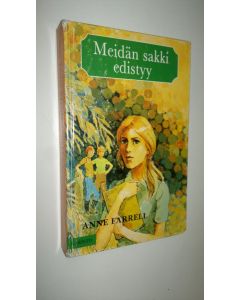 Kirjailijan Anne Farrell käytetty kirja Meidän sakki edistyy