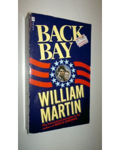 Kirjailijan William Martin käytetty kirja Back Bay