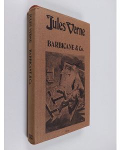 Kirjailijan Jules Verne käytetty kirja Barbicane & Co