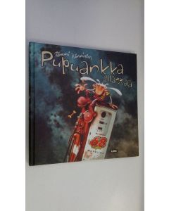 Kirjailijan Tommi Hänninen käytetty kirja Tommi Hännisen Pupuankka yllättää