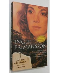 Kirjailijan Ingmar Frimansson käytetty kirja God natt min älskade (ERINOMAINEN)