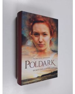 Kirjailijan Winston Graham käytetty kirja Demelzan laulu - Poldark