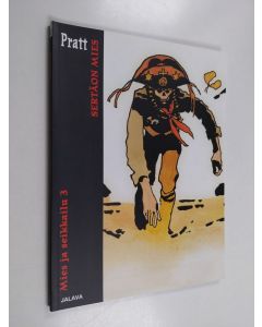 Kirjailijan Hugo Pratt käytetty kirja Sertãon mies (ERINOMAINEN)