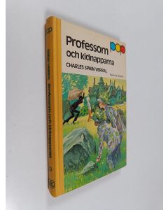 Kirjailijan Charles Spain Verral käytetty kirja Professorn och kidnapparna