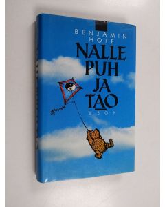 Kirjailijan Benjamin Hoff käytetty kirja Nalle Puh ja Tao