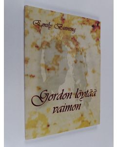 Kirjailijan Emily Binning käytetty kirja Gordon löytää vaimon