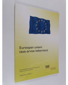 käytetty kirja Euroopan unioni tasa-arvoa tekemässä