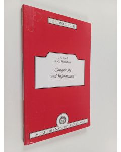 Kirjailijan J. F. Traub käytetty kirja Complexity and information