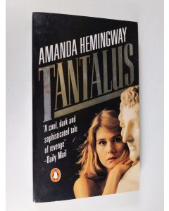 Kirjailijan Amanda Hemingway käytetty kirja Tantalus