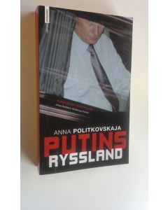 Kirjailijan Anna Politkovskaja käytetty kirja Putins Ryssland