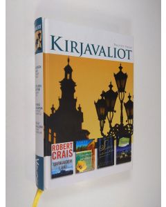 käytetty kirja Kirjavaliot - Crais, Robert : Varkaiden laki / Jio, Sarah : Muistojen paratiisi / Horowitz, Anthony : Synkkiä salaisuuksia / MIlne, Kevin Alan : Laulu rakkaalleni