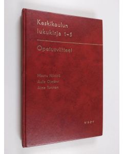 käytetty kirja Keskikoulun lukukirja 1-5 : opetusviitteet