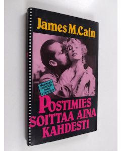 Kirjailijan James M. Cain käytetty kirja Postimies soittaa aina kahdesti