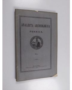 Kirjailijan Theodor Schvindt käytetty kirja Analecta archeologica fennica 2, 2 : Käkisalmen Pesälinnan ja entisen linnoitetun kaupungin rakennushistorian aineksia